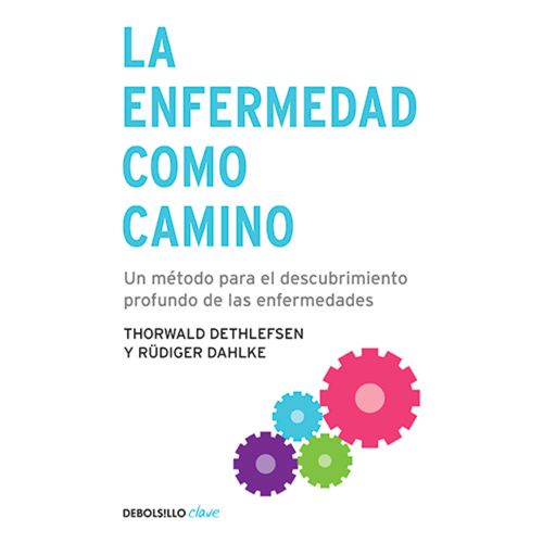 Imagen del producto: ENFERMEDAD COMO CAMINO  LA (DB) (50482)