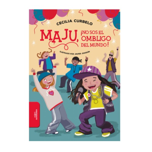 Imagen del producto: MAJU, NO SOS EL OMBLIGO DEL MUNDO (582203)